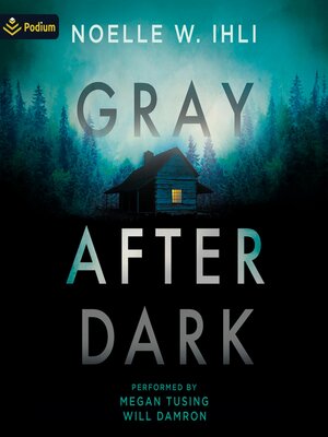 Gray After Dark - Audiobook
